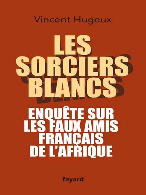cover image of Les sorciers blancs